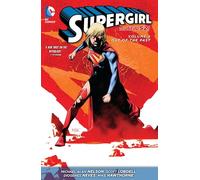 Supergirl Vol. 4: Out of the Past (The New 52) – Trade Paperback