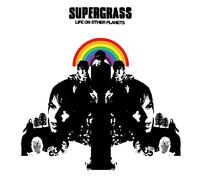 Supergrass - Life On Other Planets [Remastered]