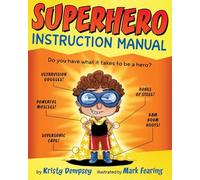 Superhero Instruction Manual