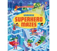 Superhero Mazes (Maze Books)