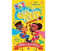 Superhero Mega Mission (Magic Faces Book Book #2): Magic Faces #2
