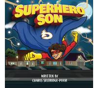 Superhero Son: Illustrated Rhyming book for children