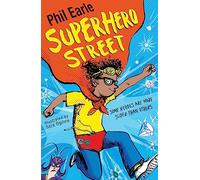 Superhero Street: From the author of Finn’s Epic Fails (A Storey Street novel)