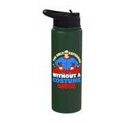 Superhero Without A Costume Austin Funny Austin Name Saying Stainless Steel Insulated Water Bottle