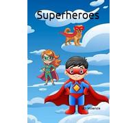 Superheroes
