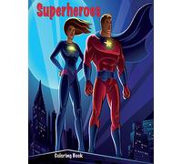 Superheroes Coloring Book