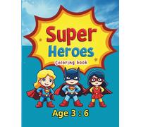 Superheroes Coloring Book