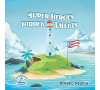 Superheroes Hidden Talents
