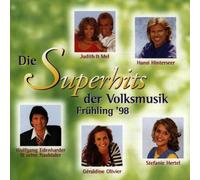 Superhits der Volksmusik Frühling '98 - Stefanie Hertel, Hansi Hinterseer, Klostertaler, Bergfeuer..