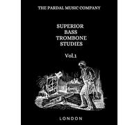 SUPERIOR BASS TROMBONE STUDIES Vol.1: LONDON