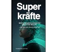 SUPERKRÄFTE: Wie KI gerade Davids zu Goliaths macht ... und was das für Dich bedeutet