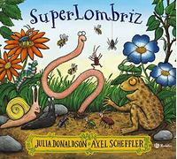 Superlombriz / Superworm (Castellano - A PARTIR DE 3 AÑOS - ÁLBUMES - Otros álbumes)