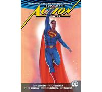 Superman: Action Comics: The Rebirth Deluxe Edition (Book 2) (Superman Action Comics: Rebirth Deluxe Edition)