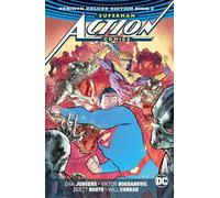 Superman: Action Comics: The Rebirth Deluxe Edition Book 3 (Superman: Action Comics: Rebirth)
