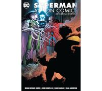 Superman: Action Comics Vol. 4: Metropolis Burning