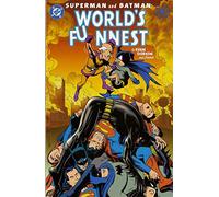 Superman and Batman: World's Funnest (Elseworlds)