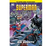 Superman and the Big Bounty