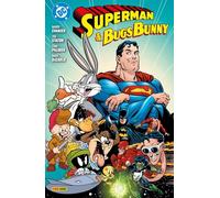 Superman & Bugs Bunny