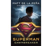 Superman: Dawnbreaker – DC Icons series – Penguin Books