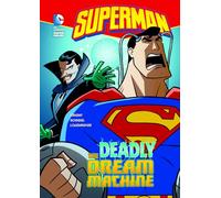 Superman Deadly Dream Machine (DC Super Heroes (Quality))