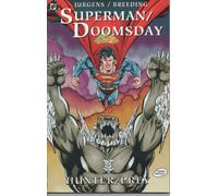Superman/Doomsday: Hunter Prey