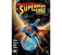 Superman: Exile and Other Stories Omnibus : (New Edition)