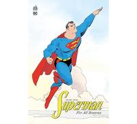 SUPERMAN FOR ALL SEASONS - Tome 0