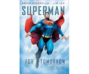 Superman: For Tomorrow 15th Anniversary Deluxe Edition