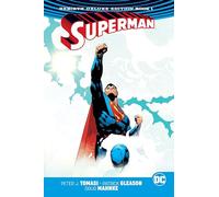Superman: The Rebirth Deluxe Edition Book 1