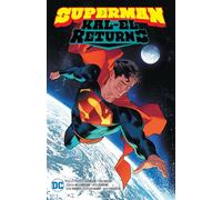 Superman: Kal-El Returns
