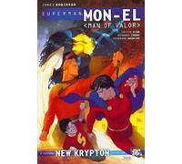 Superman: Mon-El - Man of Valor