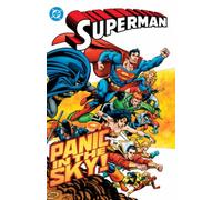 Superman: Panic in the Sky (2027 Edition)
