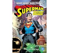 Superman: Secret Origin : (New Edition)
