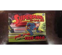 Superman: The Dailies : Strips 1-306, 1939-1940: v. 1