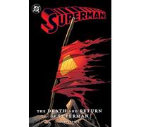 Superman: The Death and Return of Superman Compendium