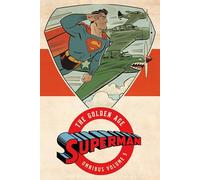 Superman: The Golden Age Omnibus Vol. 5