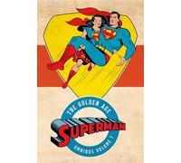 Superman: The Golden Age Omnibus Vol. 7