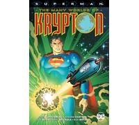 Superman: The Many Worlds of Krypton