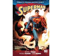 Superman: The Rebirth Deluxe Edition (Book 3)