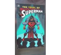 Superman: The Trial of Superman