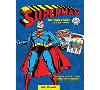 Superman: The War Years 1938-1945 (2) (DC Comics: The War Years)
