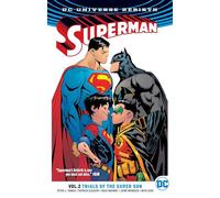 Superman TP Vol 2 Trial Of The Super Sons (Rebirth): Trials of the Super Son (Superman Rebirth)