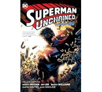 Superman Unchained: The Deluxe Edition : (New Edition)