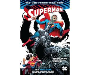 Superman Vol. 4: Black Dawn (Rebirth)