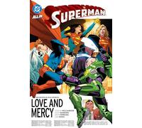 Superman Vol. 5: Love and Mercy