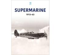 Supermarine 1913-63