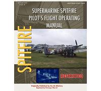 Supermarine Spitfire Pilot's Flight Operating Manual