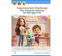 Supermarket Challenge | 90% Rich Kids Learn Money Early | Activity Book: Fun Financial Literacy for kids ages 6-10 (Dinosa Financial Literacy ... 6-12 ... 6-12 - Help you train your money smart kid!)