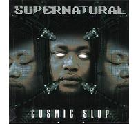 Supernatural (2) - Cosmic Slop [12" Vinyl]