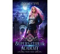 Supernatural Academy: Year One: 1